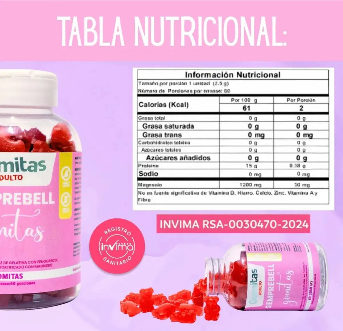 GOMITAS SIEMPREBELL X60 - AUMENTA GLÚTEOS Y BUSTOS - INVIMA